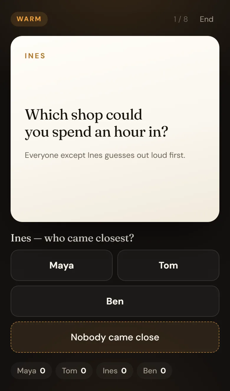 The same card after the answer: Tom — who came closest? with buttons for Maya, Ines and Ben, and a dashed button reading Nobody came close.