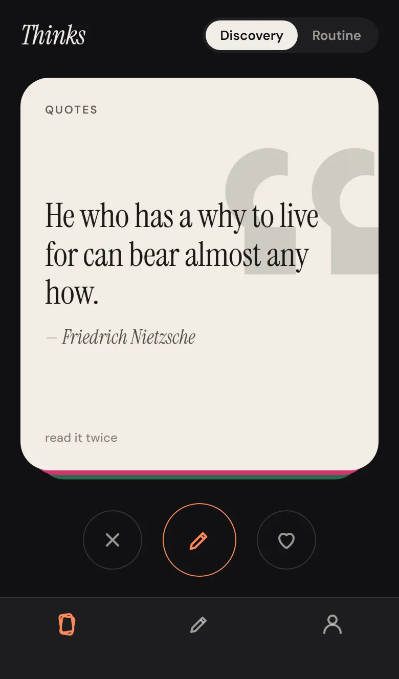 The deck on a phone, night theme: a paper-coloured quote card by Nietzsche with a large faint quotation-mark silhouette, two colour cards peeking beneath, and pass, write and keep buttons below.