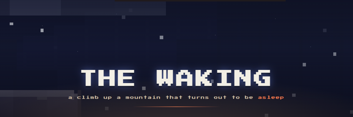 The Waking